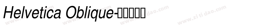 Helvetica Oblique字体转换
